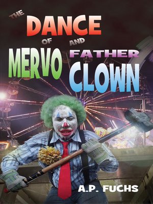 cover image of The Dance of Mervo and Father Clown